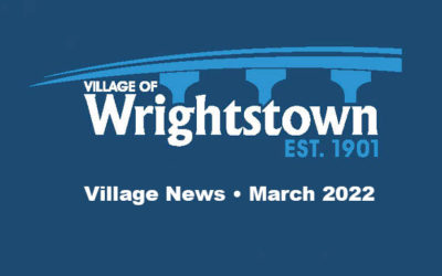 Wrightstown Village News – March 2022